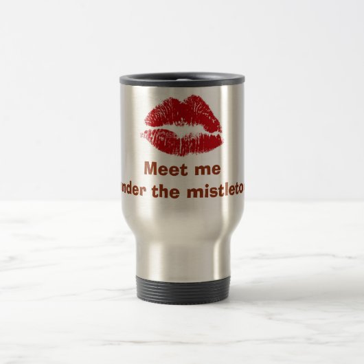 RUBY LIPS= "MEET ME UNTER MISTLETOS"-TASSE REISEBECHER (Mittel)