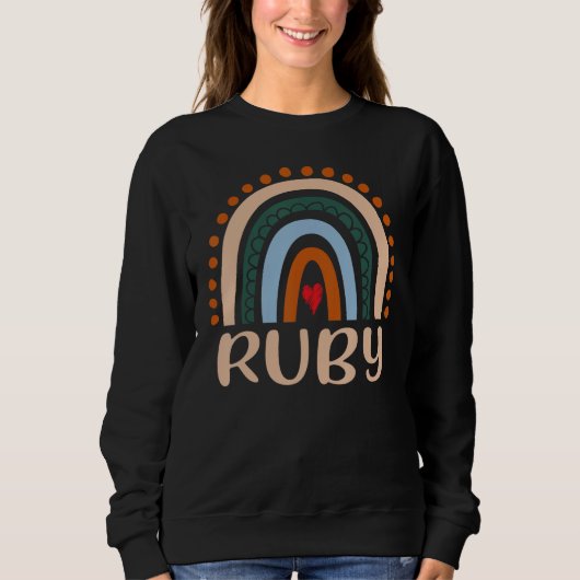 Ruby Name Personalisiert Funny Women Rainbow Ruby Sweatshirt (Vorderseite)