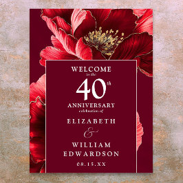Ruby Red Floral 40 Jahre Willkommenszeichen Poster