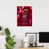 Ruby Red Floral 40 Jahre Willkommenszeichen Poster (Heimbüro)