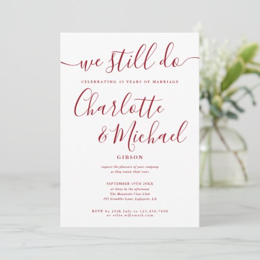 Ruby We Still Do Script Vow Renewal Anniversary Einladung (Stehend Vorderseite)