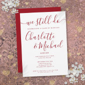 Ruby We Still Do Script Vow Renewal Anniversary Einladung