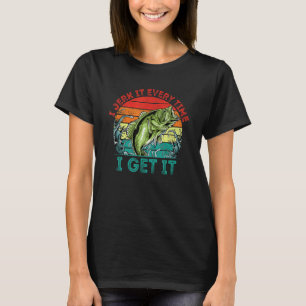 Ruck es jedes Mal, wenn ich es bekomme Angelrute L T-Shirt