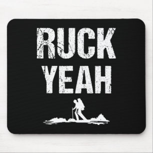 Ruck Yeah Rucksack Rucksack Workout Rucking Mousepad