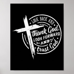 Rückblick und danke Gott, Blick nach vorn und vert Poster