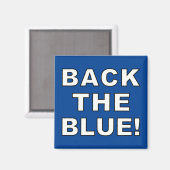 RÜCKEN SIE DEN BLAU! MAGNET (Vorderseite/Rückseite)