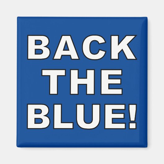 RÜCKEN SIE DEN BLAU! MAGNET (Vorne)