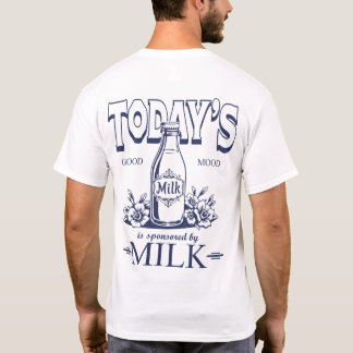 Rückendruck Heute Gute Laune Vintage Milchwirtscha T-Shirt