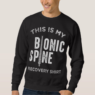 Rückenspinalfusionspatient Bionische Spine Sweatshirt