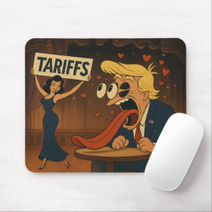 Rückgang der Liebe mit den Zöllen Mousepad