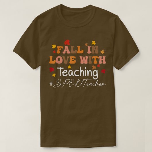 Rückgang in Liebe mit Lehre SPED Lehrer Herbstlege T-Shirt (Design vorne)