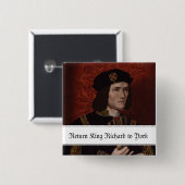 Rückholkönig Richard III nach York Button (Vorne & Hinten)