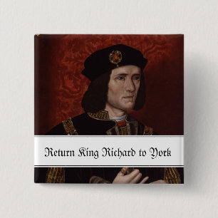 Rückholkönig Richard III nach York Button