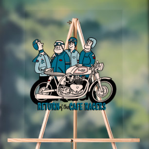 Rückkehr der Café-Rennfahrer Acrylschild