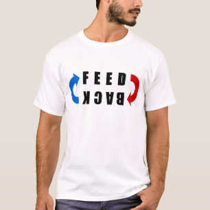 Rückmeldungsstory T-Shirt