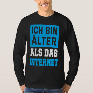 Rückseite Ich bin älter als das Internet T-Shirt