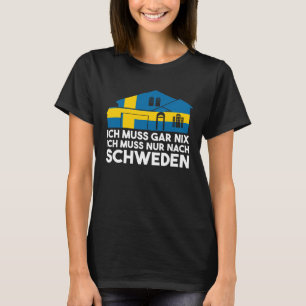 Rückseite Ich muss nichts tun, ich muss nur T-Shirt