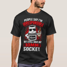 Rücksichtsloser 10mm-Steckschlüsselschlüssel-Besit T-Shirt