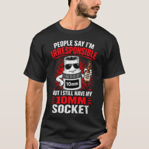 Rücksichtsloser 10mm-Steckschlüsselschlüssel-Besit T-Shirt