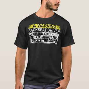Rücksitztreiber für zugelassene Sarcastic Men T-Shirt