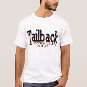 Rückstau U. (Universität) "kann U. Juke " T-Shirt