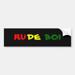 RUDE BOI remains the same as it's not a sentence o Autoaufkleber