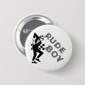 Rude Boy Button (Vorne & Hinten)