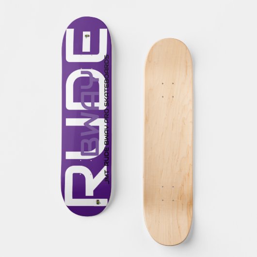 RUDE BWAY 7 3/4" Skateboard Deck (Vorderseite)