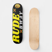 RUDE BWAY 7 3/4" Skateboard Deck (Vorderseite)