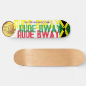 RUDE BWAY OFFIZIELL 8 1/4" Skateboard Deck (Horizontal)