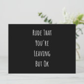 Rude, dass du Verlasse, aber Ok Rude, dass du bist Ankündigung (Stehend Vorderseite)