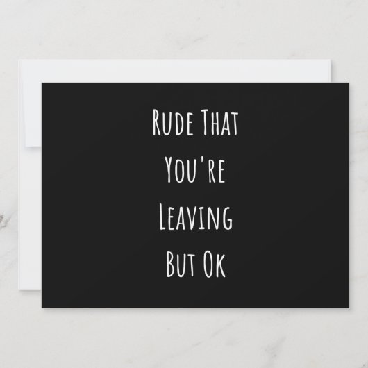 Rude, dass du Verlasse, aber Ok Rude, dass du bist Ankündigung (Vorderseite)