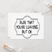 Rude, dass du Verlasse, aber okay. Funny Coworker Karte (Vorderseite/Rückseite Beispiel)