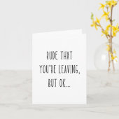 Rude, dass du Verlasst | Neue Stelle | Ruhestand Karte (Gelbe Blume)