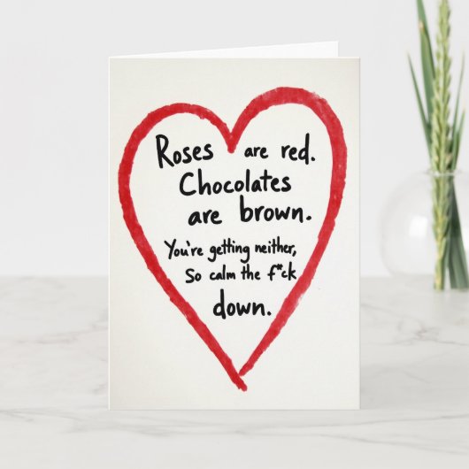 Rude Roses Are Red Calm Down Card Karte (Vorderseite)