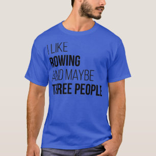 Ruderfunny Zitat T-Shirt