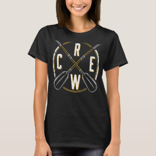 Rudermaschine Crew überquert Ruderkolonne Crew Coa T-Shirt