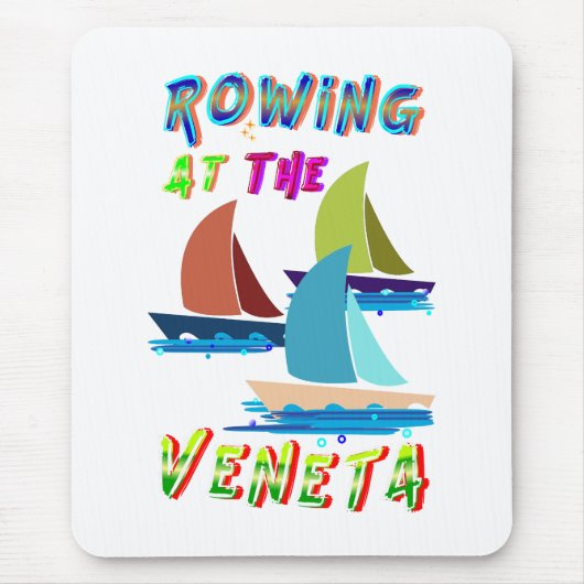 Rudern an der Veneta Mousepad (Vorne)