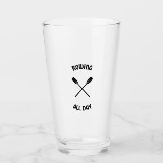 Rudern den ganzen Tag Glas