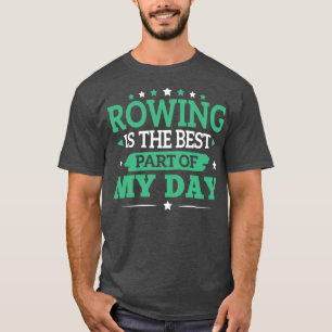 Rudersport Best Part Cooles Funny Rowing Rower Clu T-Shirt