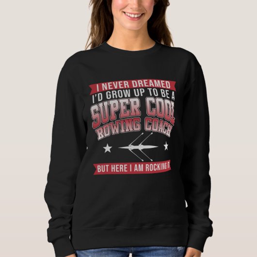 Rudertrainer Rudern Boot Ruderer Experte Graphi Sweatshirt (Vorderseite)