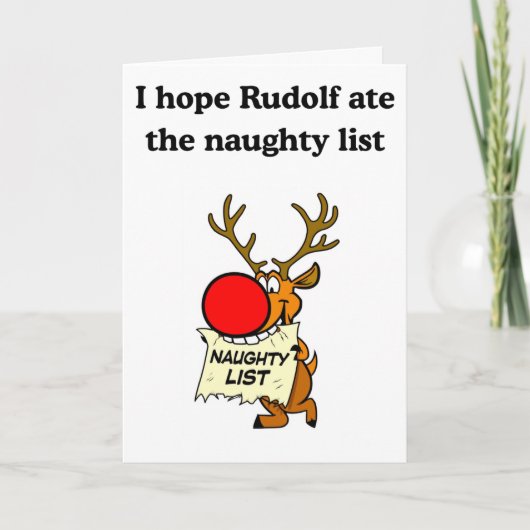 Rudolf hat die Ungezogenheitsliste gegessen Karte (Vorderseite)