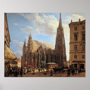 Rudolf von Alt St. Stephen's Cathedral in Vienna Poster