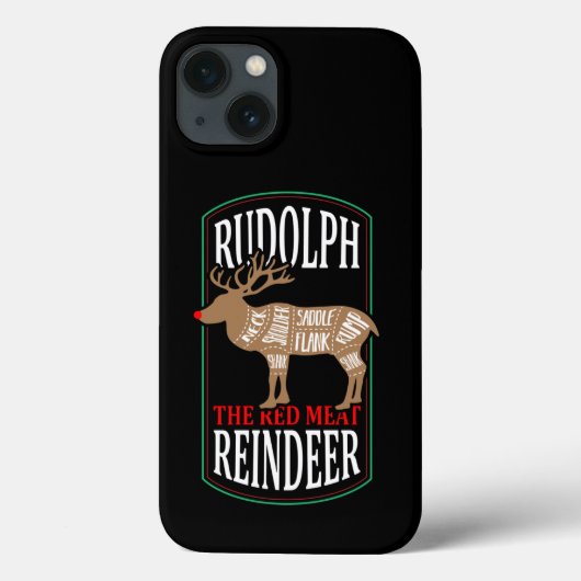 Rudolph The Red Meat Rentier Case-Mate iPhone Hülle (Rückseite)