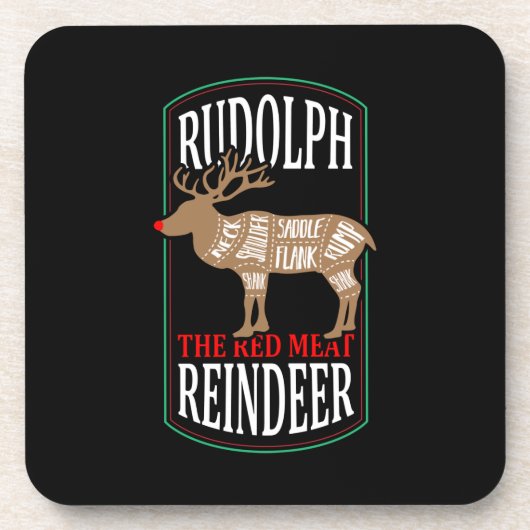 Rudolph The Red Meat Rentier Getränkeuntersetzer (Vorderseite)