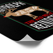 Rudolph The Red Meat Rentier Poster (Ecke)