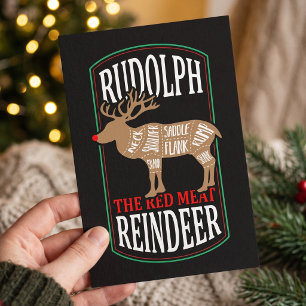 Rudolph The Red Meat Rentier Postkarte