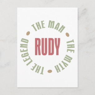 Rudy the Man the Myth the Legende Postkarte