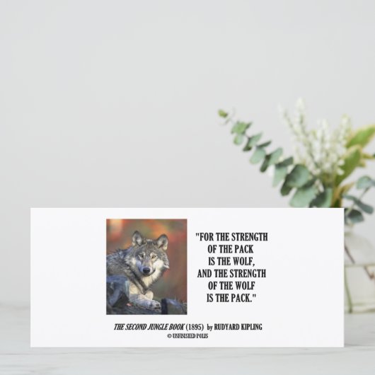 Rudyard Kipling Stärke des Pack Wolf Zitats (Stehend Vorderseite)