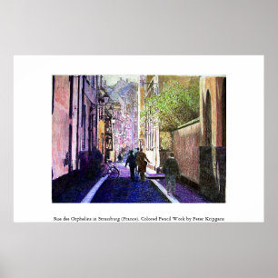 Rue-DES Orphelins, Straßburg (Frankreich) Poster